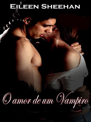 cover image of O amor de um Vampiro